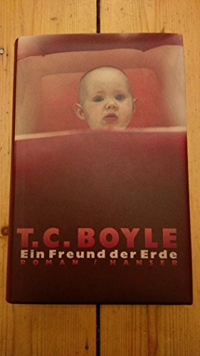 Ein Freund der Erde, Roman, Aus dem Amerikanischen von Werner Richter,