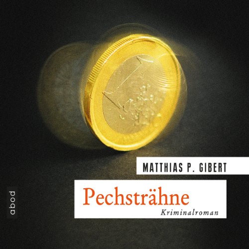 Pechsträhne: Lenz' elfter Fall