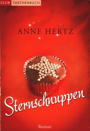 Club-Taschenbuch Sternschnuppen : Roman ;