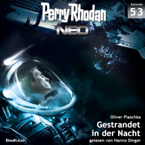 Gestrandet in der Nacht: Perry Rhodan NEO 53