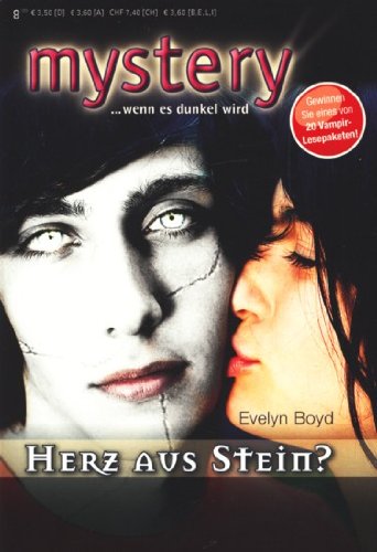 Mystery...wenn es dunkel wird - Band 297 ~ Herz aus Stein? ;