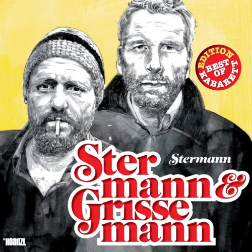 Stermann & Grissemann - Stermann: Best of Kabarett Edition