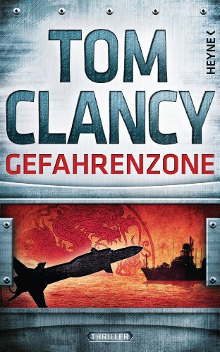 Gefahrenzone: Thriller (Jack Ryan 15)