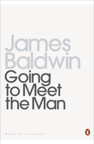Going To Meet The Man: The Rockpile; The Outing; The Man Child; Previous Condition; Sonny's Blues (Penguin Modern Classics) (English Edition)