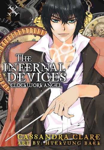 Clockwork Angel: The Mortal Instruments Prequel: Volume 1 of The Infernal Devices Manga (Infernal Devices: Manga)