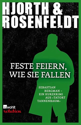 Feste feiern, wie sie fallen