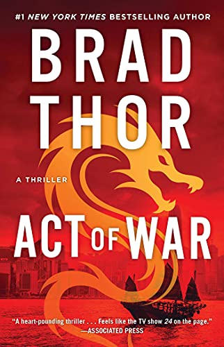 Act of War: A Thriller (The Scot Harvath Series Book 13)