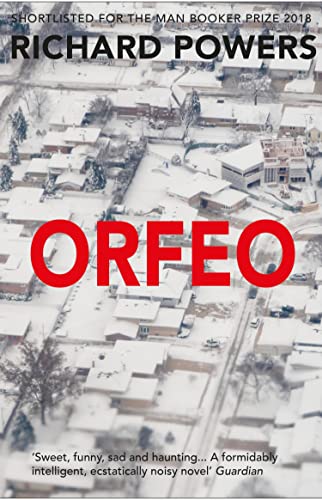 Orfeo: LONGLISTED FOR THE MAN BOOKER PRIZE 2014 (English Edition)