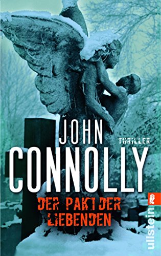 Der Pakt der Liebenden: Thriller (Ein Charlie-Parker-Thriller 8)