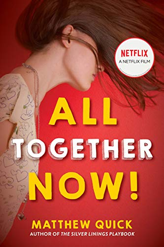 All Together Now!: Now a major new Netflix film (English Edition)