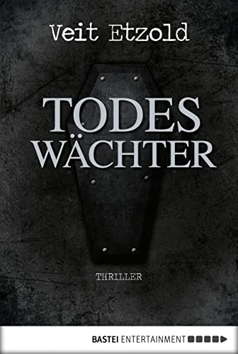 Todeswächter: Thriller (Clara Vidalis Reihe 3)