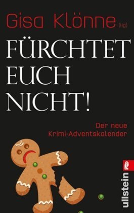 Fürchtet Euch nicht!: Der neue Krimi-Adventskalender von Klönne. Gisa (2009) Taschenbuch