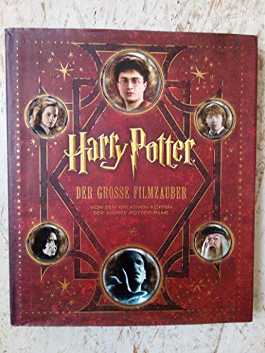 Harry Potter: Der große Filmzauber von unbekannt (2011) Gebundene Ausgabe