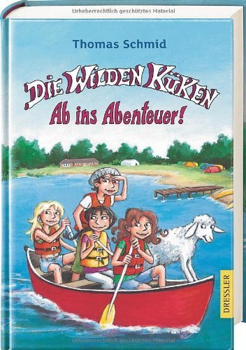 Die Wilden Küken - Ab ins Abenteuer! by Unknown(2015-04)