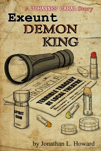 Exeunt Demon King (Johannes Cabal series)