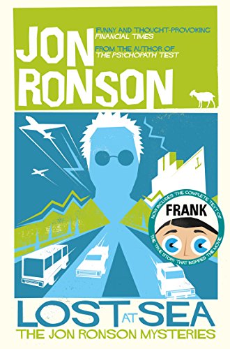 Lost at Sea: The Jon Ronson Mysteries (Picador Collection)