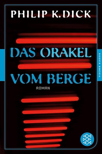Das Orakel vom Berge: Roman (Fischer Klassik Plus)