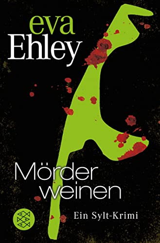Mörder weinen: Ein Sylt-Krimi (Winterberg, Blanck und Kreuzer ermitteln 4)