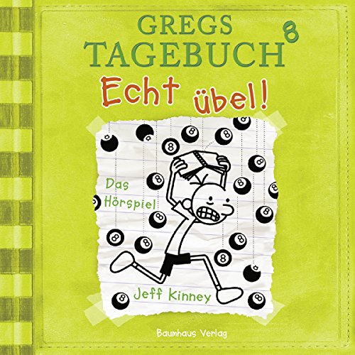 Echt übel!: Gregs Tagebuch 8