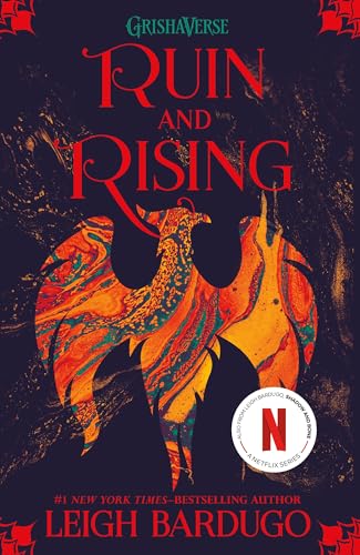 Ruin and Rising (The Shadow and Bone Trilogy Book 3)