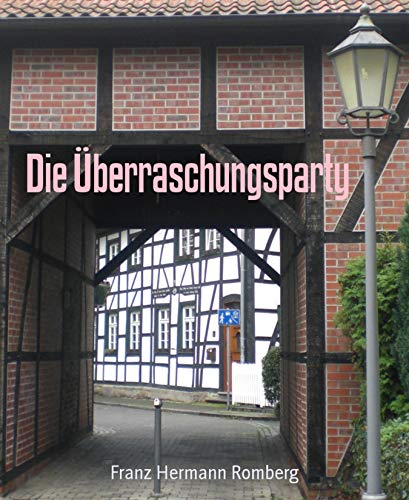 Die Überraschungsparty
