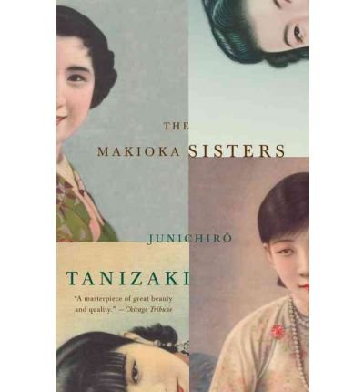 [(Makioka Sisters)] [Author: Junichiro Tanisaki] published on (February, 1998)