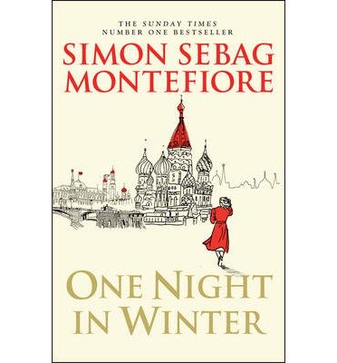 [(One Night in Winter)] [Author: Simon Sebag Montefiore] published on (September, 2013)