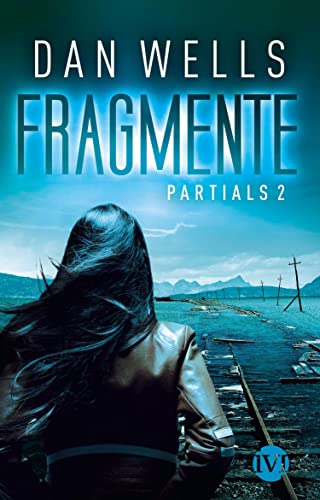 Fragmente (Partials 2)