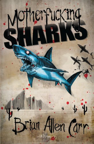 Motherfucking Sharks