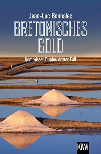 Bretonisches Gold: Kommissar Dupins dritter Fall (Kommissar Dupin ermittelt 3)