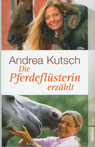 Die Pferdeflüsterin erzählt