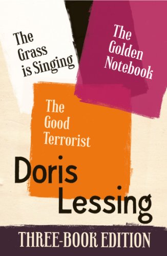 Doris Lessing Three-Book Edition: The Golden Notebook, The Grass is Singing, The Good Terrorist (English Edition)