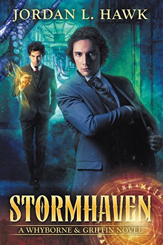 Stormhaven (Whyborne & Griffin Book 3)