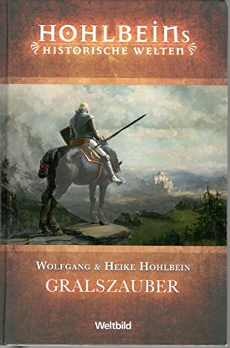 Gralszauber - die Legende von Camelot. Band 1.