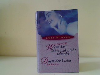 Wem das Schicksal Liebe schenkt. - Duett der Liebe