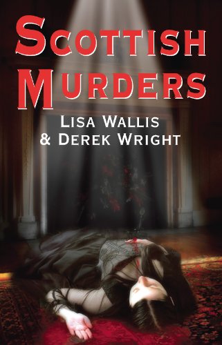 Scottish Murders (Wordsworth Classics)