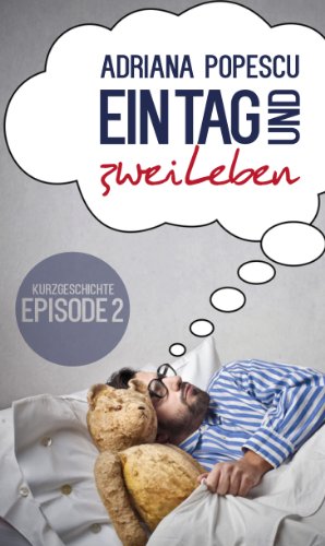 Ein Tag und zwei Leben: Episode 2 (Damian & Lea – Ein Tag und zwei Leben)
