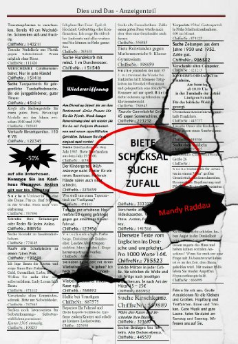 Biete Schicksal - Suche Zufall