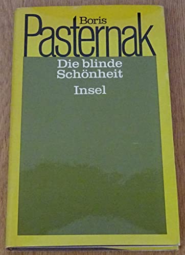 Die blinde Schönheit, Aus dem Russischen von Margrit Döring,