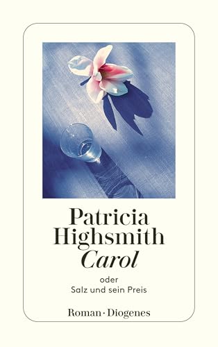 Carol: oder Salz und sein Preis (detebe)
