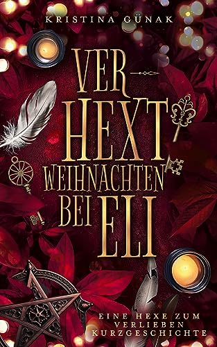Verhext, Weihnachten bei Eli (Eine Hexe zum Verlieben)