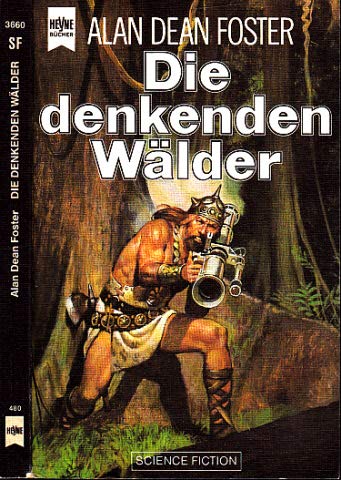 Die denkenden Wälder - Science Fiction-Roman
