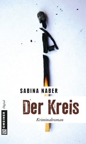 Der Kreis: Kriminalroman (Kommissarin Maria Kouba 2)