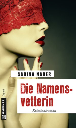 Die Namensvetterin: Kriminalroman (Kommissarin Maria Kouba 1)