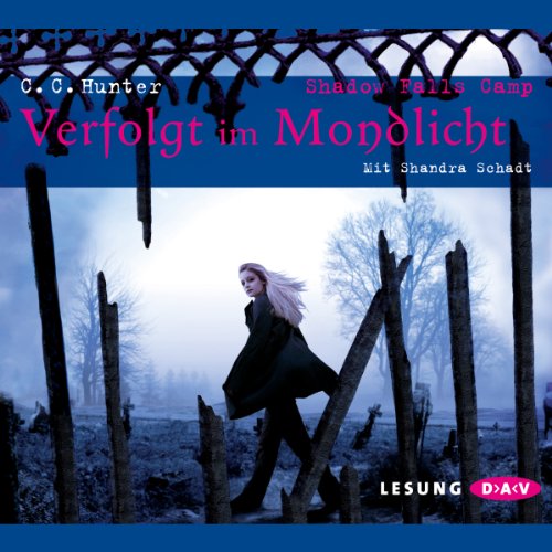 Verfolgt im Mondlicht: Shadow Falls Camp 4