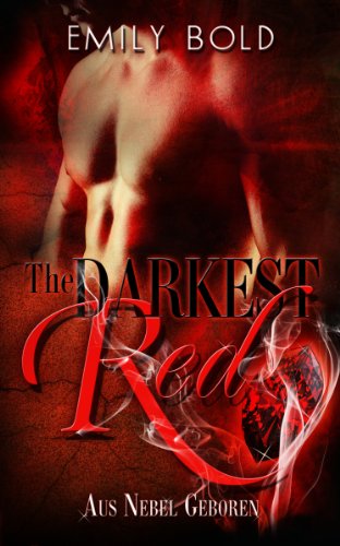Aus Nebel geboren: Darkest Red 1