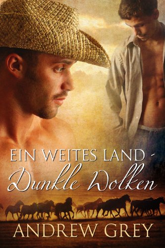 Ein weites Land – Dunkle Wolken (Geschichten aus der Ferne 2)