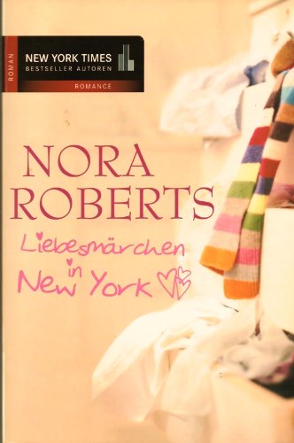 Liebesmärchen in New York - Roman