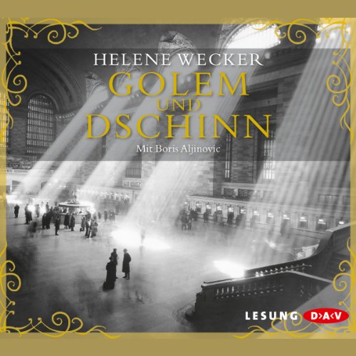 Golem und Dschinn