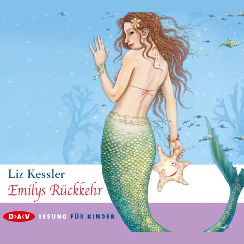 Emilys Rückkehr: Emily Windsnap 4